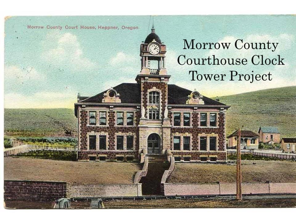 Morrow County Court House clock tower Project Morrow County Oregon Morrow County Court House clock tower Project Morrow County Oregon