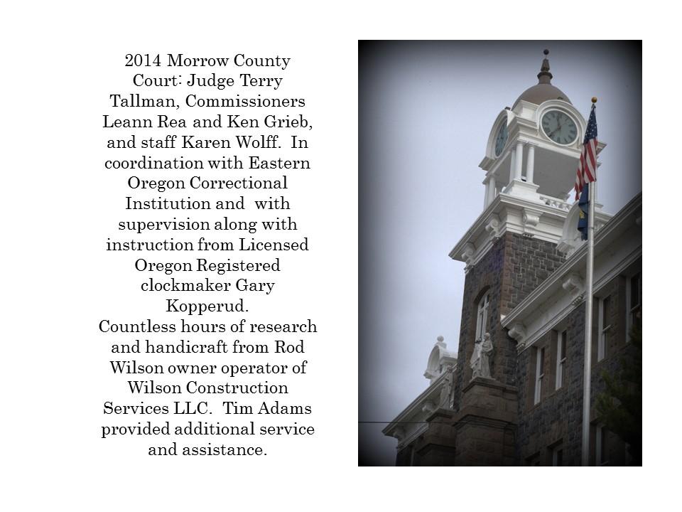 Morrow County Court House clock tower Project Morrow County Oregon